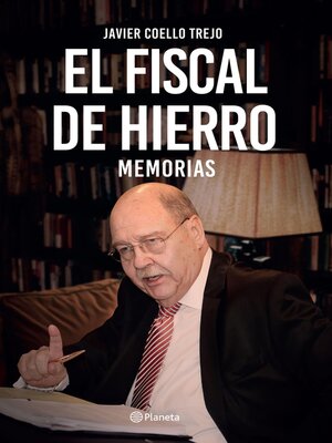 cover image of El fiscal de hierro. Memorias